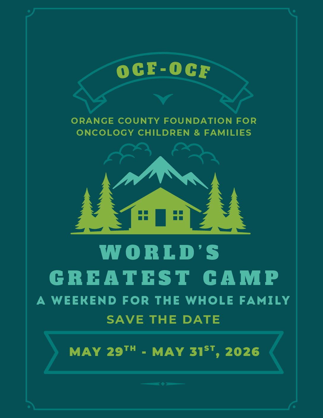 Worlds Greatest Camp May 29 – 31, 2026